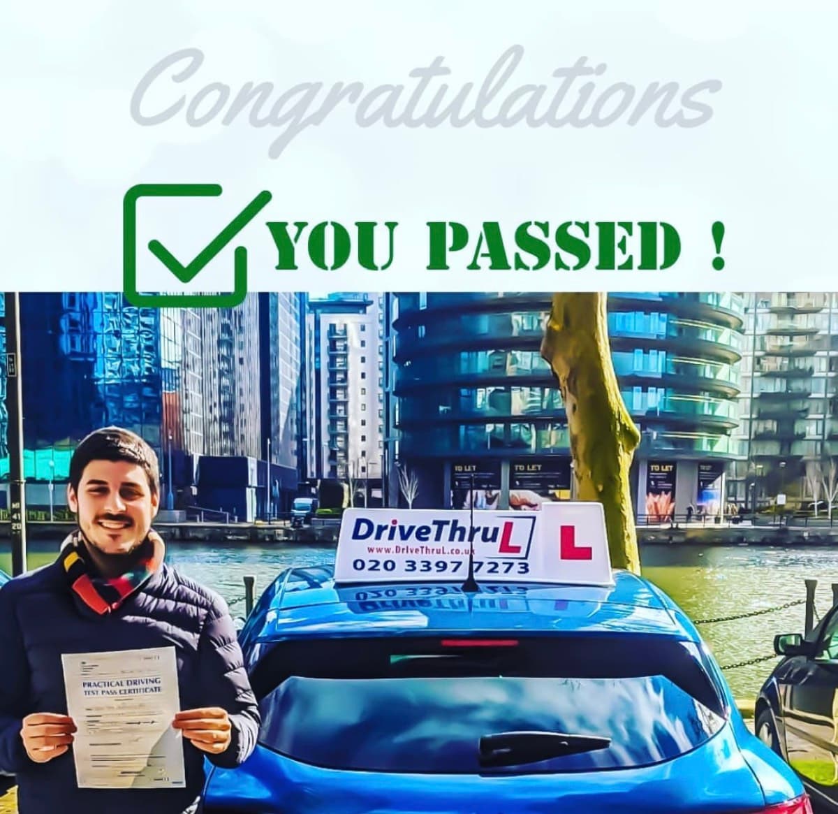 Student passed driving test in Docklands Canary Wharf