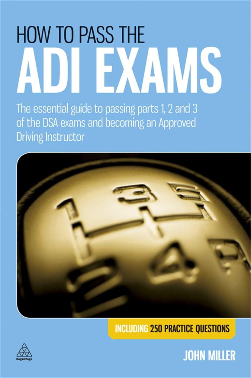 How to Pass the ADI Exams (Parts 1, 2, 3)